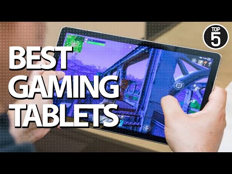 top-5-best-gaming-tablets-to-buy-in-2019