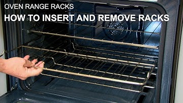 How to Insert and Remove Oven Racks