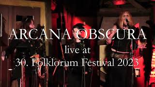 ARCANA OBSCURA live at Folklorum Festival 2023