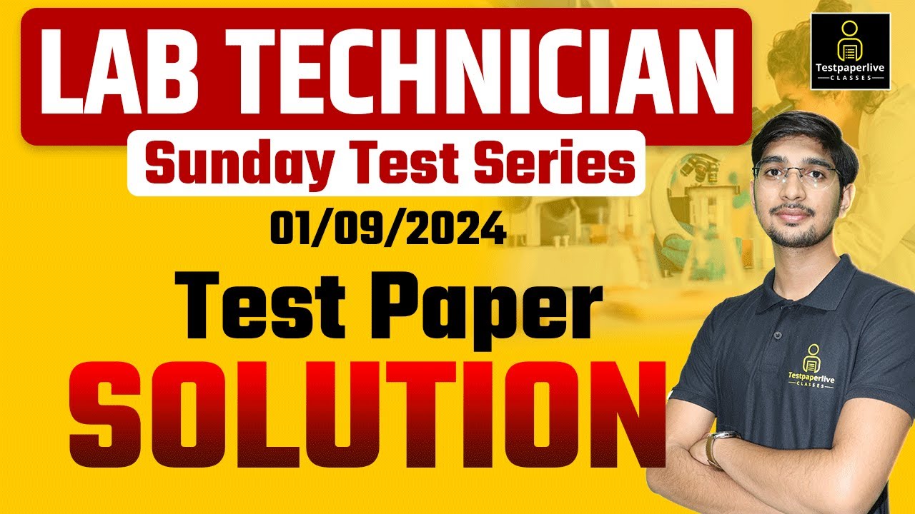 lab Technician Sunday Test Series Solution | BSF, RRB Lab Technician Previous Question Papers