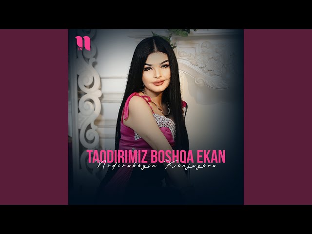 Taqdirimiz boshqa ekan