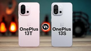 OnePlus 13T Vs OnePlus 13S