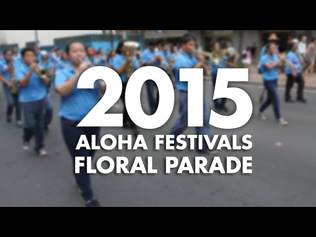 2015 SFS Aloha Festivals Floral Parade Highlight Video