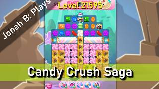 Candy Crush Saga Level 21595 - YouTube