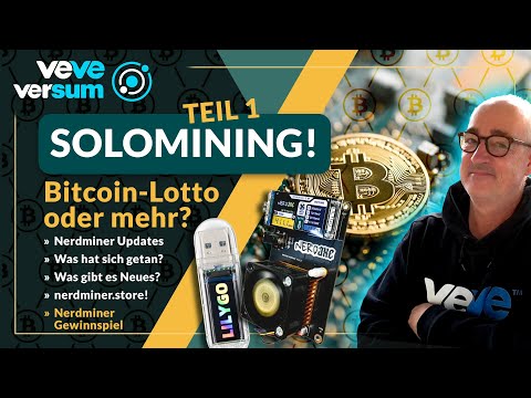 đŠđŞ VEVE | Deutsch ⢠Solomining - Bitcoin-Lotto ⢠Was gibt es neues Updates.