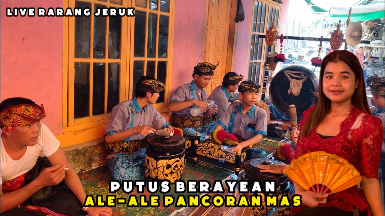 LAGU YANG SERING DI REKUES PUTUS BERAYEAN ALE-ALE PANCORAN MAS LIVE RARANG JERUK