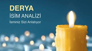 Derya İsminin Anlamı Ve Analizi / İsminiz Sizi Anlatıyor