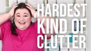 The Hardest Thing to Declutter by Laura Smith 3,739 views 3 weeks ago 6 minutes, 42 seconds