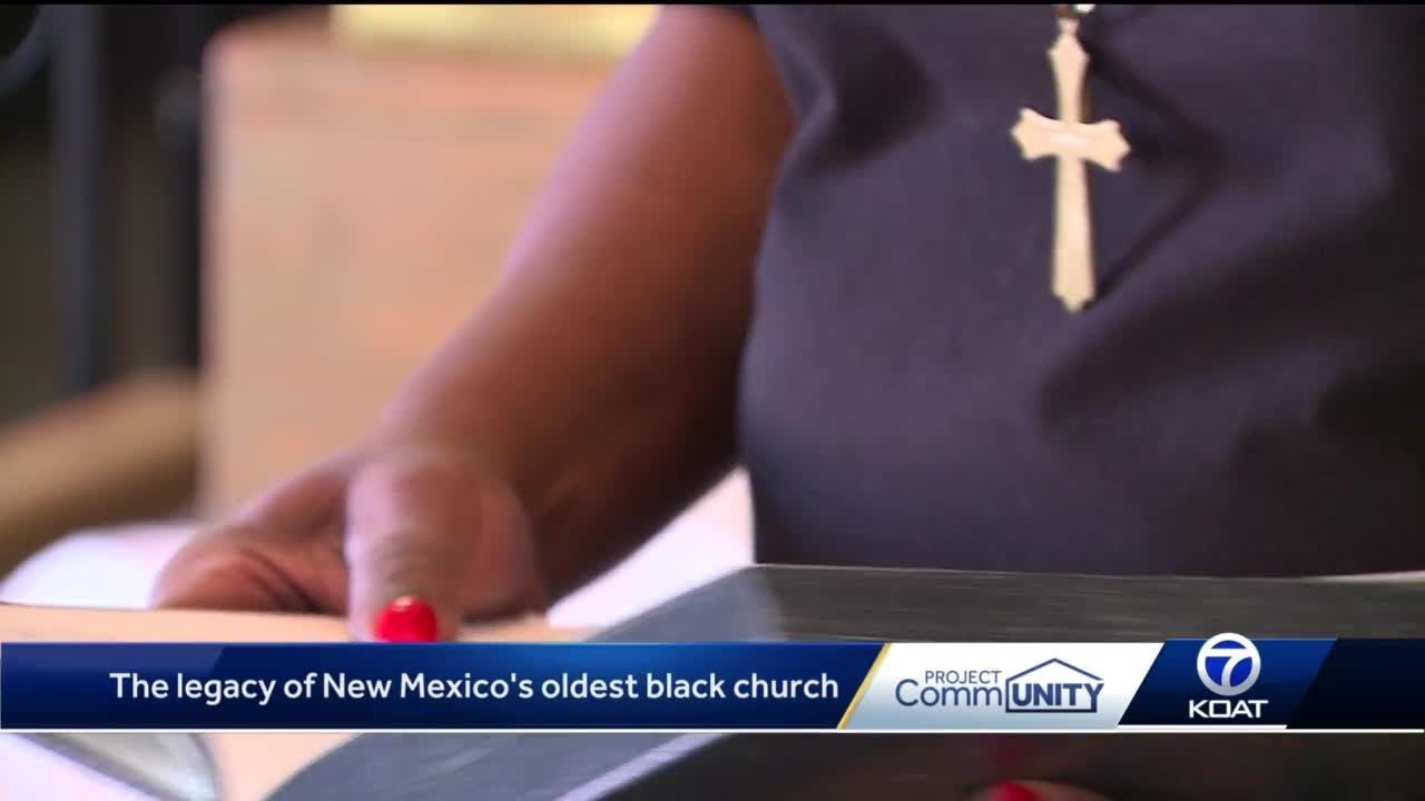 The oldest Black church in New Mexico is right here in Albuquerque - 10pm PKG