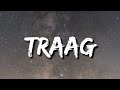 Bizzey - Traag (Lyrics) Ft. Jozo & Kraantje Pappie "Papi, papi, papi, papi, papi, papi"