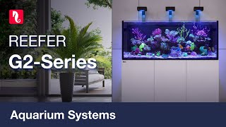 REEFER G2 - the 2nd generation of Red Sea’s reef-ready systems