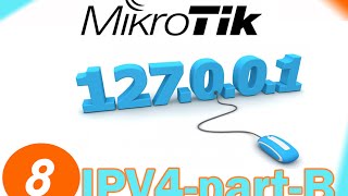 8- Mikrotik lessons #IPV4 - part B- دروس المايكروتك