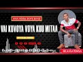 VAI KUVOYA VOYA KUU MITAA OFFICIAL AUDIO