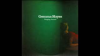 Gemma Hayes - Hanging Around (Instrumental)
