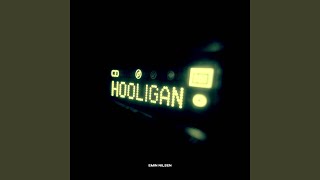 Hooligan (SLOWED) - Emin Nilsen