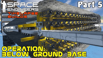 Space Engineers Timelapse Build - Operation Below Ground Base: Rotor Wheel Drilling Rig- Part 5