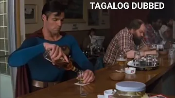 Drunk Superman |Superman 3 Tagalog Dubbed HD