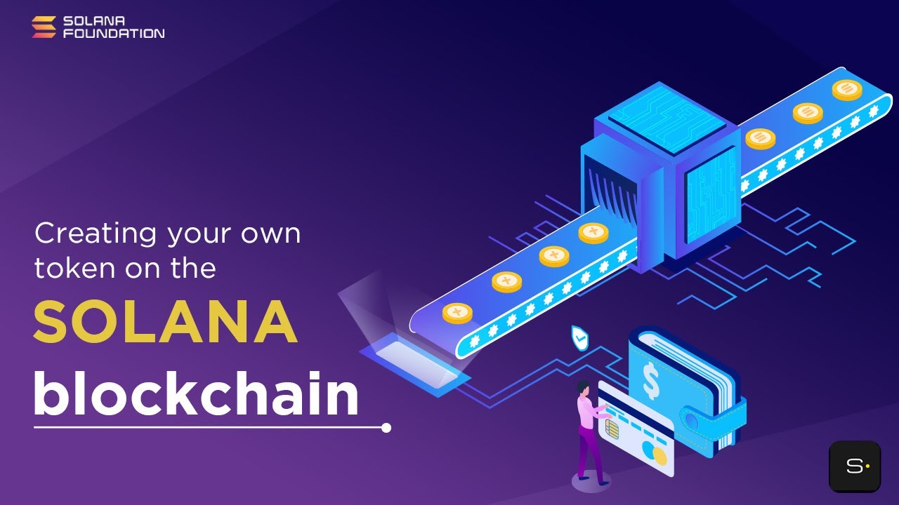 Programming on Solana | Create your own token