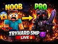 TryHard SMP Live 🔥 Ultimate Survival Challenge | Hindi