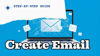 How to Create a Gmail Account | Step-by-Step Email Tutorial for Beginners