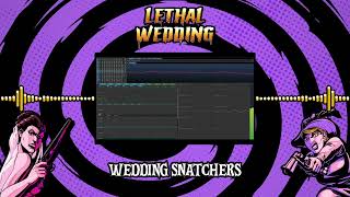 Lethal Wedding OST | Wedding Snatchers
