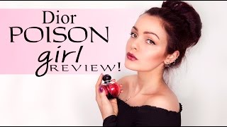 Dior Poison Girl Review! 