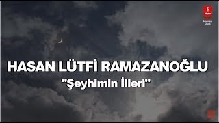 HASAN LÜTFİ RAMAZANOĞLU \