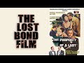 The LOST Bond Film The Property Of A Lady 1961 
