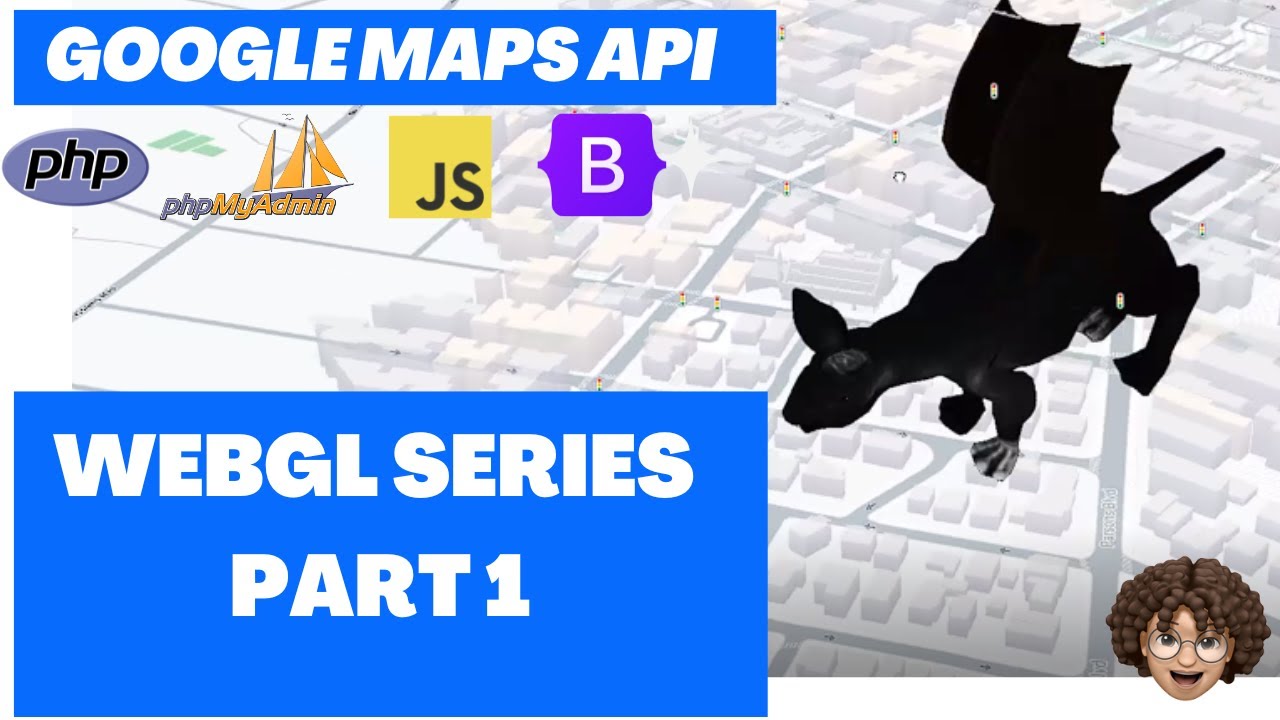 WebGl Overlay View Series, Place 3D Objects on Map, Part 1 #googlemaps ...
