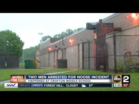Two men arrested for noose incident at Crofton Middle School