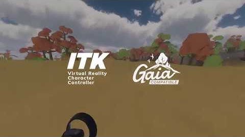 VR ITK - Gaia Integration - New Unity Asset!