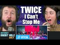 TWICE "I CAN'T STOP ME" | irh daily REACTION!