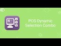 Odoo POS Dynamic Selection Combo || INKERP