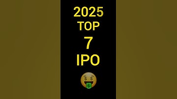 Top 7 upcoming IPOs 2025 #trendingstocks​ #stockstobuy​ #ipo​  #viralstocks​