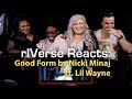 rIVerse Reacts: Good Form by Nicki Minaj ft. Lil Wayne - M/V Reaction