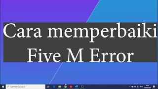 FIVE M need CACHE ERROR FIX | Five M update fix solution | Five M error dowloading || Five M update