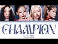 BLACKPINK Champion Lyrics Color Coded Lyrics BLACKPINK Champion Lyrics Color Coded Lyrics
