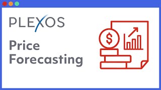 Forecast Energy Prices with PLEXOS® | Short, Medium & Long-Term Market Modeling