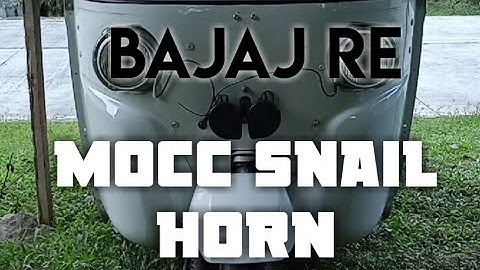 Bajaj RE MOCC Snail Horn | TukTuk | Auto Rickshaw #tuktuk #bajaj
