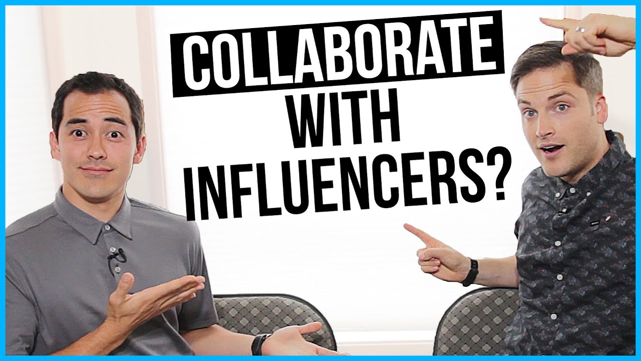 How To Collaborate With YouTubers And Online Influencers - YouTube