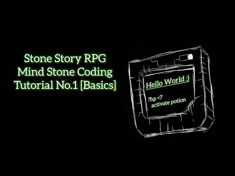 Stone Story RPG: Mind Stone Coding Tutorial No.1 [Basics] - YouTube