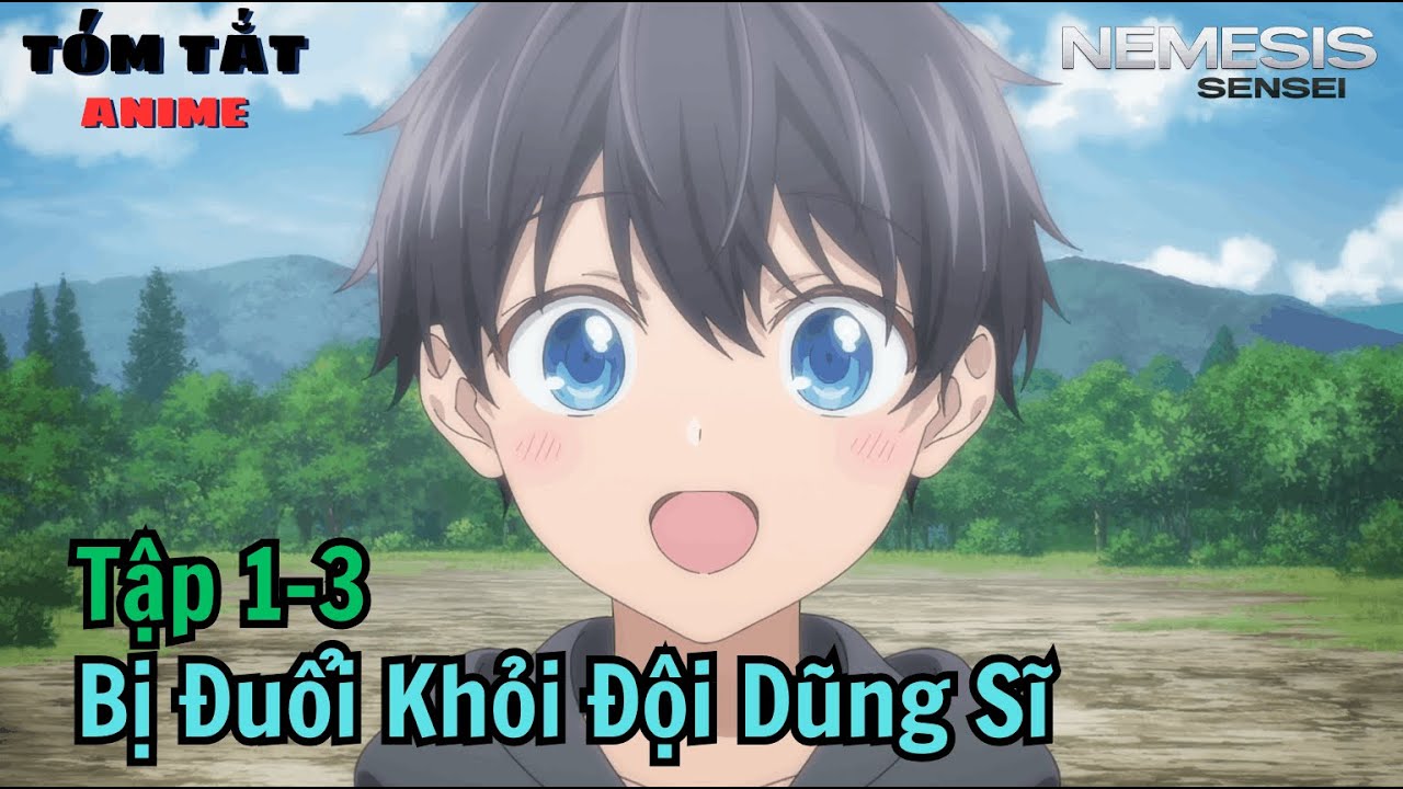 REVIEW  ANIME | XUÂN 2026 | Kiếm Sĩ Bị Đuổi Khỏi Tổ Đội Dũng Sĩ | Tập 1-3 | Anime hay