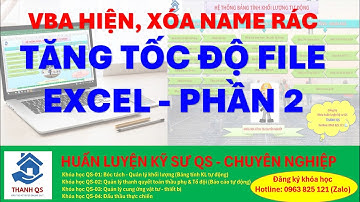 Hướng dẫn làm nhẹ File excel bằng - Code VBA hiện Name rác và xóa Name rác