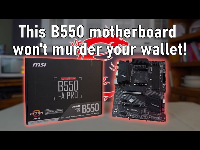 MSI B550-A PRO AM4 ATX Motherboard