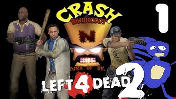 Left 4 Dead 2 - Crash Bandicoot Mod (Return of Dr. Cortex)