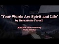Your words are spirit and life  bernadette farrell