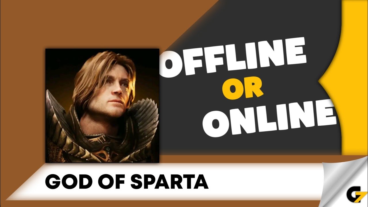 God of Sparta game offline or online ?