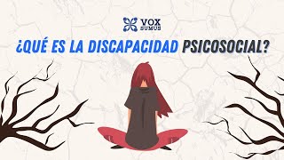 qu Es La Discapacidad Psicosocial