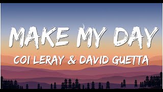 Coi Leray - Make My Day (Lyrics) Feat. David Guetta Resimi