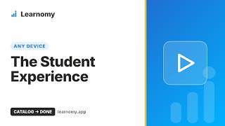 The Student Experience: Catalog to Completion, Any Device